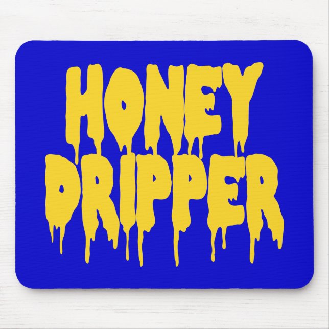 Honey Dripper Mouse Pad (Front)