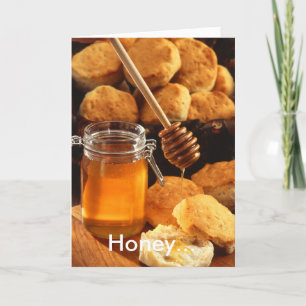 Honey... I Love You! Bisquits and Honey Food Photo Card