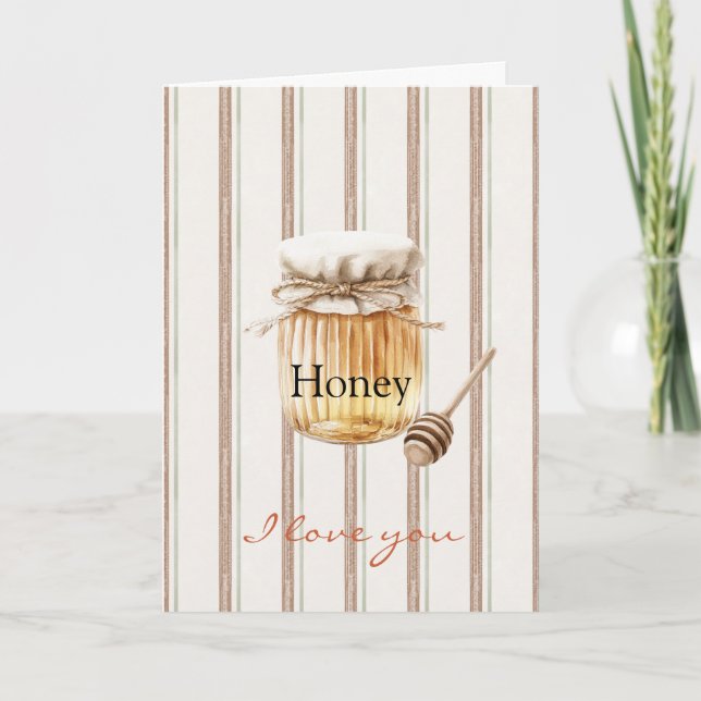 Honey, I Love You Card (Front)