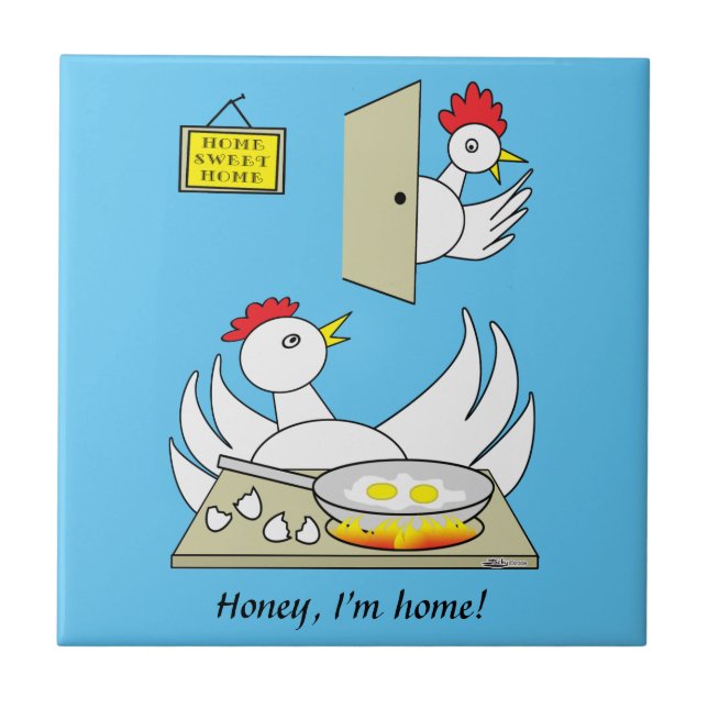 Honey, I'm Home Chickens Tile (Front)