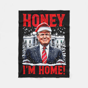 Honey, Im Home! Funny Christmas Trump Tank Top Fleece Blanket