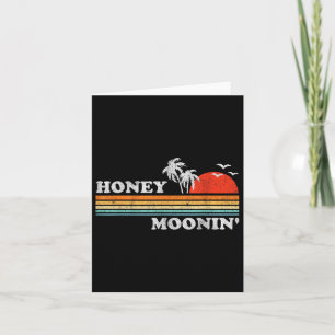 Honey Moonin Beach Honeymoon Vacation Men Women Co Card