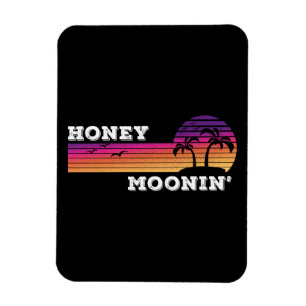 Honey Moonin Beach Honeymoon Vacation Men Women Co Magnet