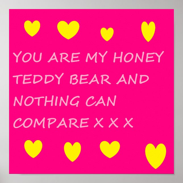 Honey teddy bear poster in bright pink (Front)