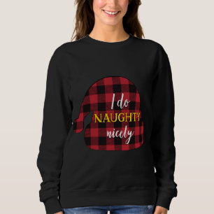 Honeymoon Christmas plaid pajama top I do naughty