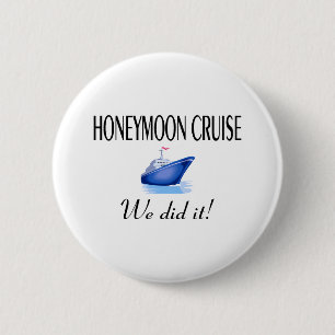 Honeymoon Cruise 6 Cm Round Badge