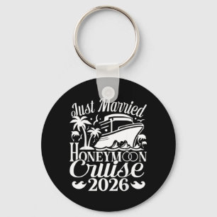 Honeymoon Cruise for Matching Couples 2026 Married Key Ring