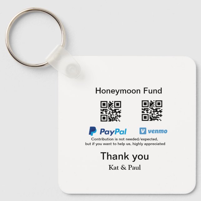 Honeymoon Fund PayPal Venmo QR code thank you Key Ring (Front)