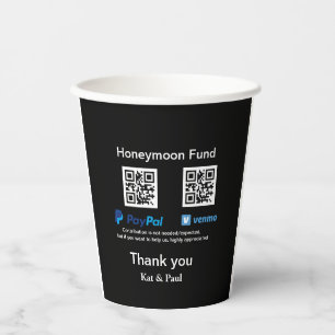 Honeymoon Fund PayPal Venmo QR code thank you Paper Cups