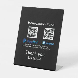 Honeymoon Fund PayPal Venmo QR code thank you Pedestal Sign