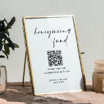 Honeymoon Fund QR Code, Minimalist Wedding Sign<br><div class="desc">This Honeymoon Fund QR Code Sign features a beautiful modern minimalist elegance and is perfect to display at your wedding or special event! Text and background colours are fully editable —> click the "Customise Further" button to edit!</div>