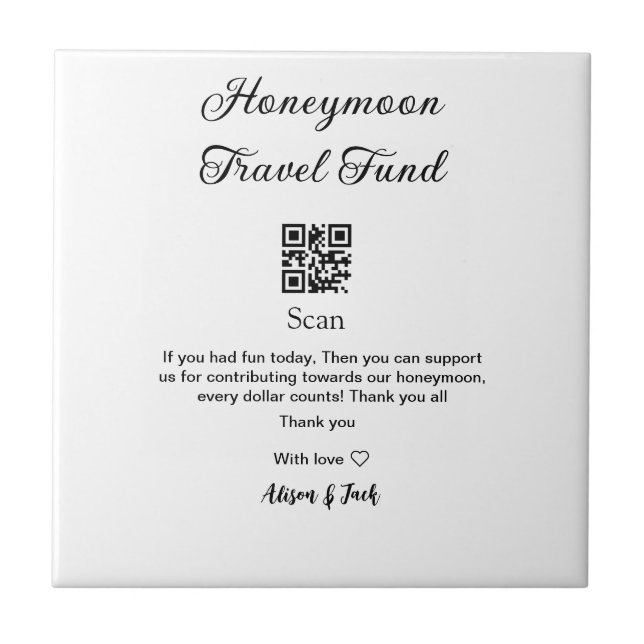 Honeymoon fund scan QR codeadd name  Ceramic Tile (Front)