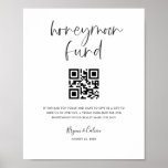 Honeymoon Fund Sign Cash Gift Donation Scan Poster<br><div class="desc">Our paper poster sign is perfect to add to a frame to display on your gift table. Guests can choose to send cash donations for your honeymoon directly from their mobile device by scanning the QR code. This item is part of our Brynn wedding invitation suite B613, please visit our...</div>