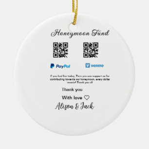 Honeymoon fund venomo paypal donation Q R couple Ceramic Ornament