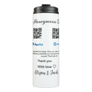 Honeymoon fund venomo paypal donation Q R couple Thermal Tumbler