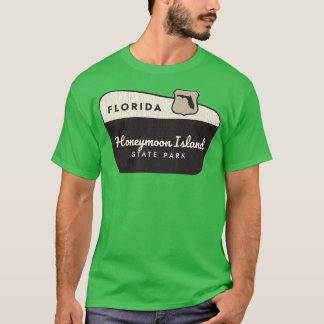 Honeymoon Island State Park Florida Welcome Sign T-Shirt