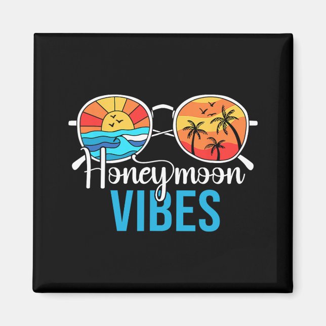 Honeymoon Vibes Couples Vacation Wedding Bride Gro Magnet (Front)