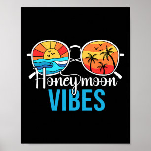 Honeymoon Vibes Couples Vacation Wedding Bride Gro Poster