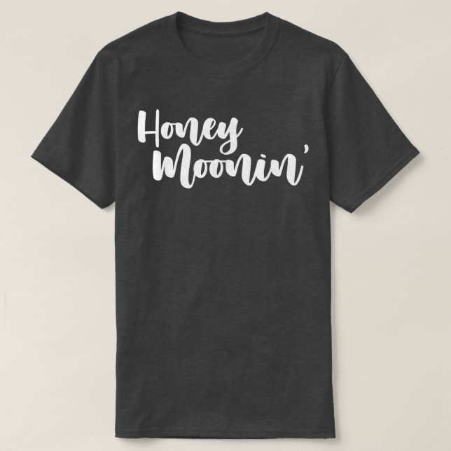 Honeymoonin Bride and Groom Honeymoon Bound Newlyw T-Shirt (Design Front)
