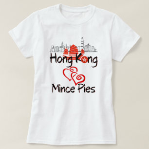 Hong Kong Loves Mince Pies T-Shirt