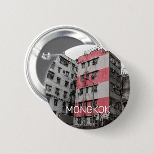 Hong Kong Mongkok China Kowloon Fine Art Souvenir 6 Cm Round Badge