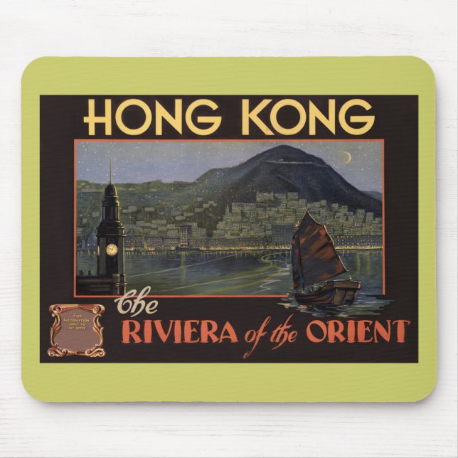 Hong Kong ~ Riviera of the Orient Mouse Pad (Front)
