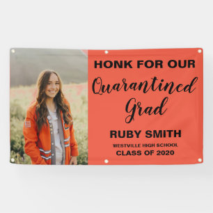 Honk for our Quarantined Grad Outdoor Banner