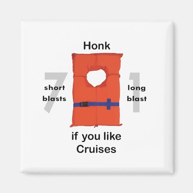 Honk If You Like Cruises Magnet (Front)