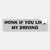 HonK If You Like My Driving