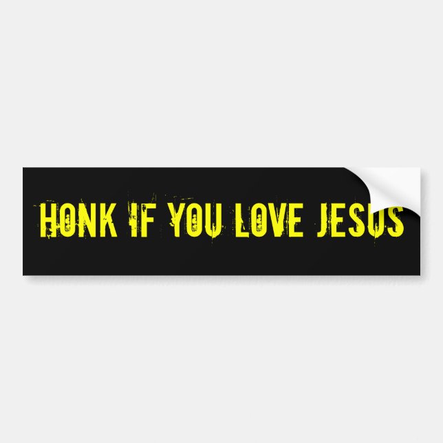 HONK IF YOU LOVE JESUS BUMPER STICKER (Front)