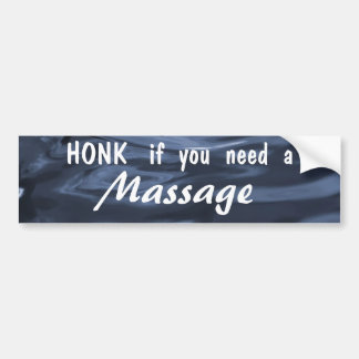 Honk if you need a Massage 2 (blue) Bumper Sticker