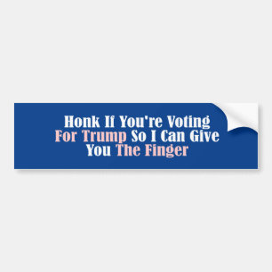 Honk If You're Voting For Trump Bumper Sticker