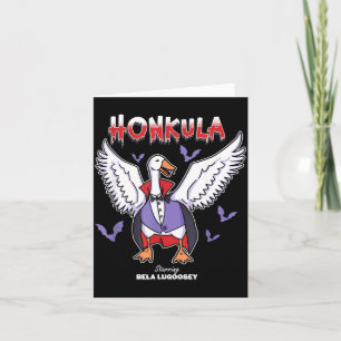 Honkula Funny Vampire Halloween Goose Meme Honkus Card