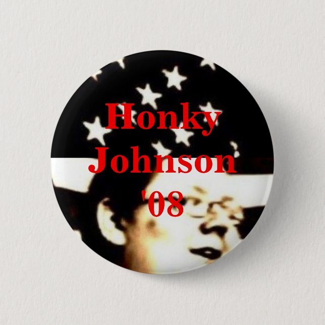 Honky Johnson '08 Button (Front)