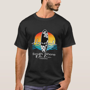 Honolulu South Shore Oahu Hawaii Surfer Souvenir T-Shirt