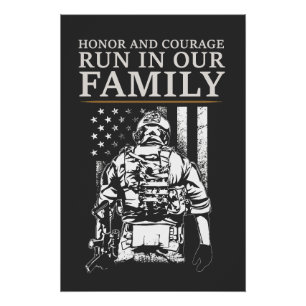 Honor and Courage Run in Our Family - War Veteran Poster