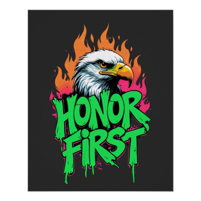 Honor First Bald Eagle Patriotic USA Poster (Front)
