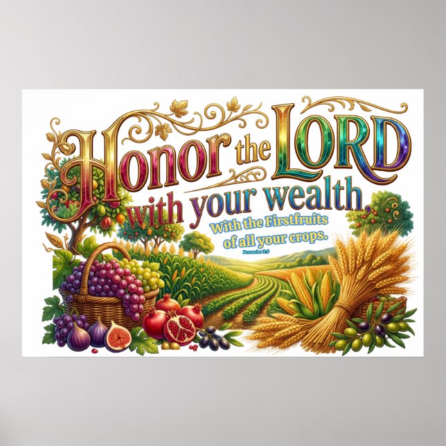 Honor God First With Your Wealth Always Poster (Front)