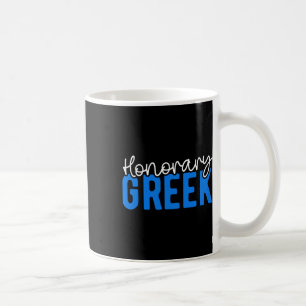 Honorary Greek Funny Greece Flag Greek American Gr Coffee Mug