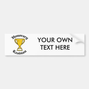 HONORARY LESBIAN -.png Bumper Sticker