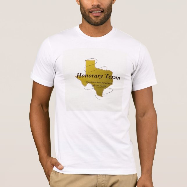 Honorary Texan T-Shirt (Front)