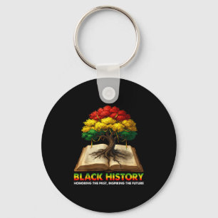 Honoring Past Inspiring Future Black History Educa Key Ring