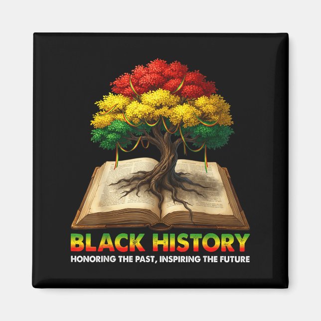 Honoring Past Inspiring Future Black History Educa Magnet (Front)