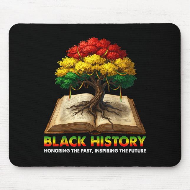 Honoring Past Inspiring Future Black History Educa Mouse Pad (Front)