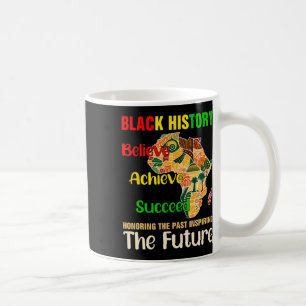 Honoring Past Inspiring Future Black History Month Coffee Mug
