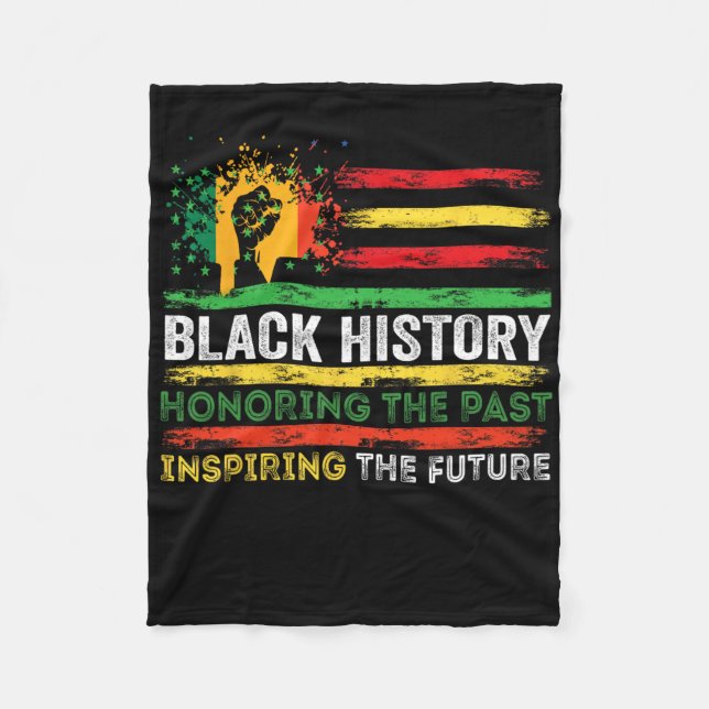 Honoring Past Inspiring Future Black History Month Fleece Blanket (Front)