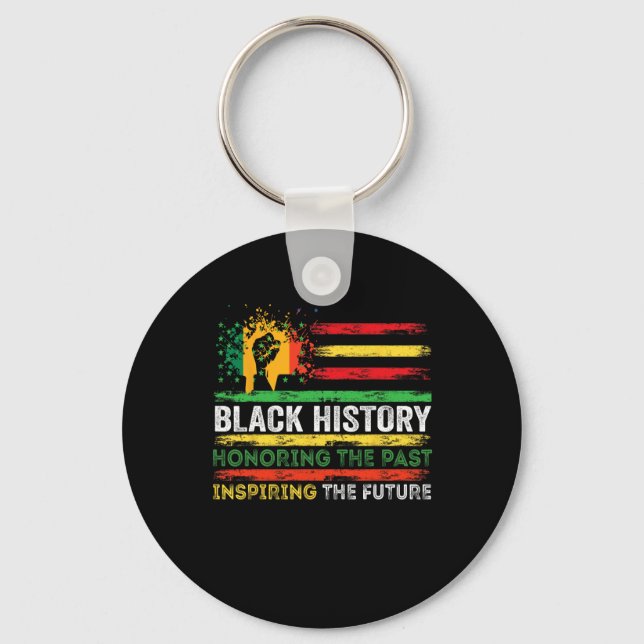 Honoring Past Inspiring Future Black History Month Key Ring (Front)