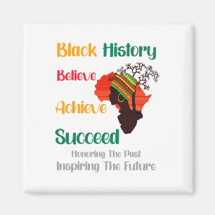 Honoring Past Inspiring Future Black History Month Magnet