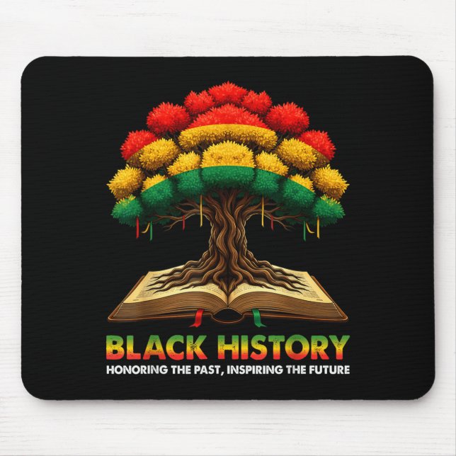 Honoring Past Inspiring Future Black History Teach Mouse Pad (Front)