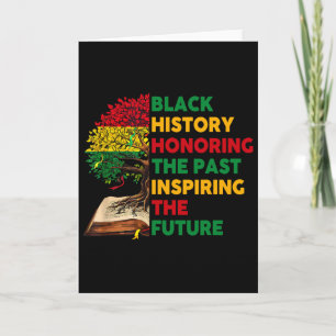Honoring Past Inspiring Future Men Women Black His Card